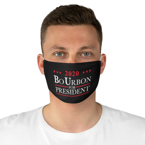 2020 BO URBON FOR PRESIDENT - Fabric Face Mask