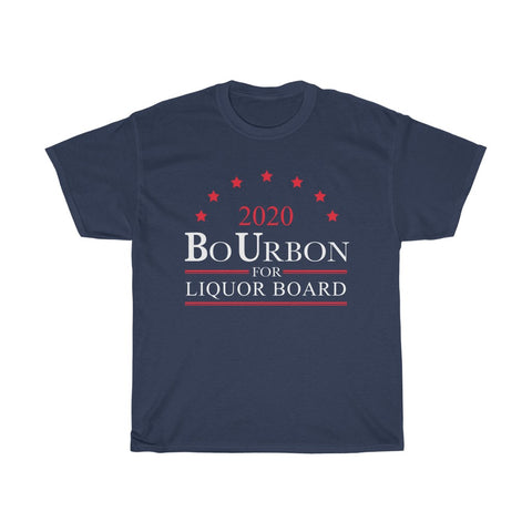 2020 BO URBON FOR LIQUOR BOARD - Unisex Heavy Cotton Tee