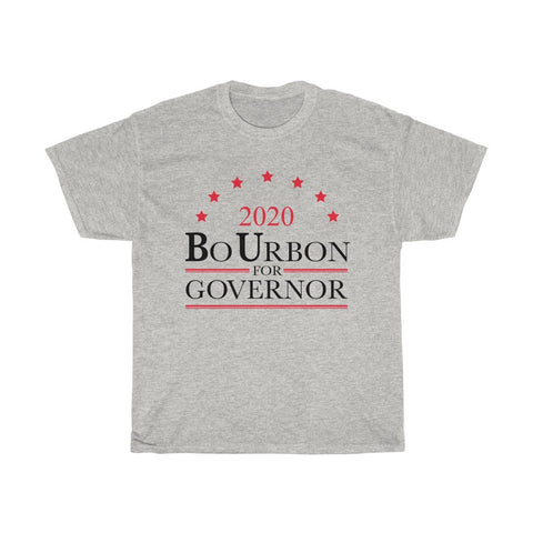 2020 BO URBON FOR GOVERNOR - Unisex Heavy Cotton Tee