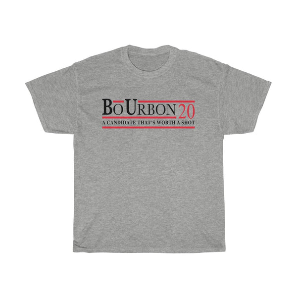 BO URBON 20 - A CANDIDATE THAT'S WORTH A SHOT Unisex Heavy Cotton Tee