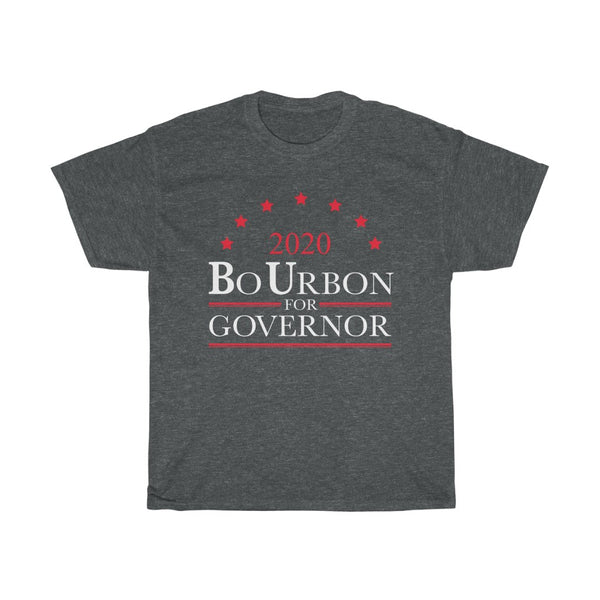 2020 BO URBON FOR GOVERNOR - Unisex Heavy Cotton Tee