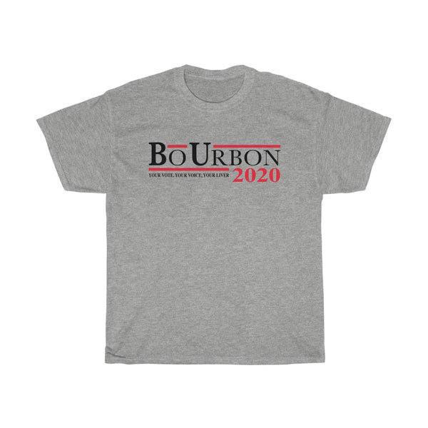 BO URBON 2020 Your Vote Your Voice Your Liver - Unisex Heavy Cotton Tee